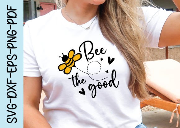 Bee the Good Svg: A Graphic Design Asset for Crafts and Content