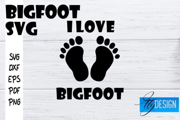 Bigfoot SVG Yeti SVG Funny Quotes for Graphics and Crafts