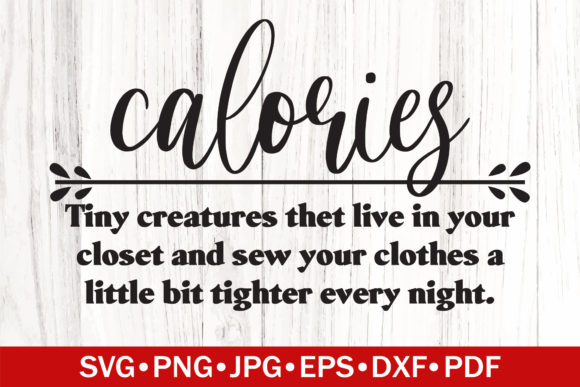 Calories Funny Definition SVG Graphics and Crafts Review