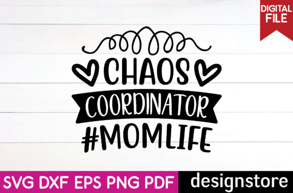 Chaos Coordinator Momlife Svg: A Designer's Real-World Review