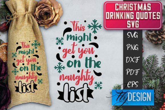 Christmas Drinking Quotes SVG Funny Graphics for Crafts