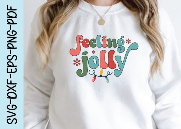 Feeling Jolly Retro Christmas Svg Desig Graphics for Crafts