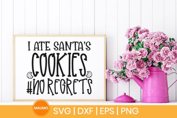 I Ate Santa s Cookies Funny Xmas Svg Review
