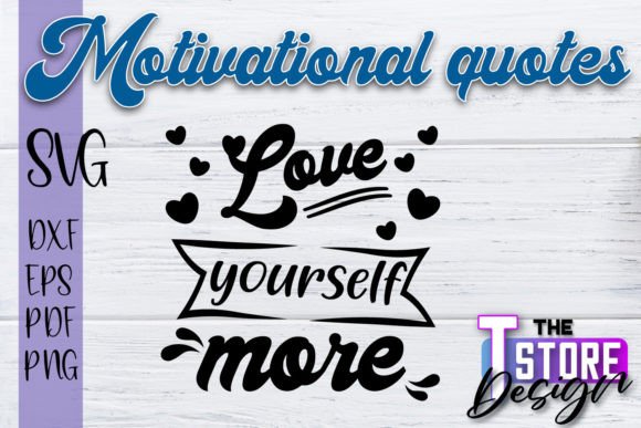 Motivational Quotes SVG Funny Quotes for Graphics and Crafts