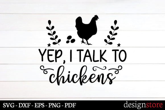 Yep, I Talk to Chickens Svg: A Designer's Real-World Review